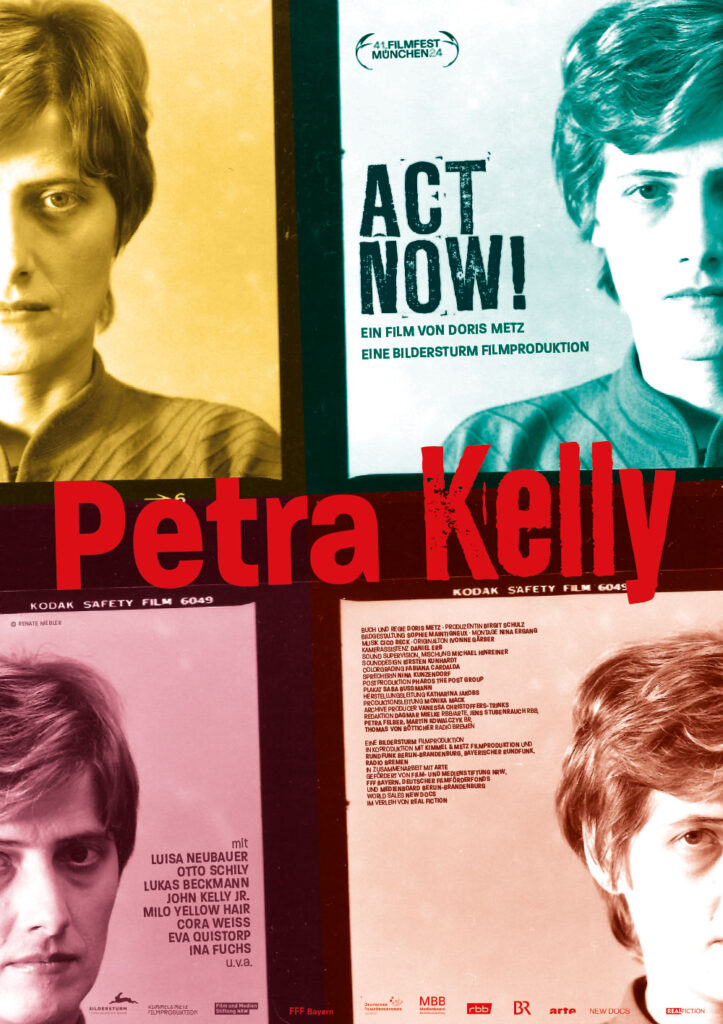 PETRA KELLY – ACT NOW!